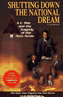 Shutting down the National Dream:A. V. Roe & the Tragedy of the Avro Arrow